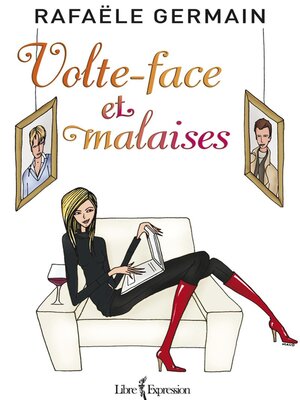 cover image of Volte-face et malaises
